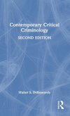 Contemporary Critical Criminology