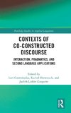 Contexts of Co-Constructed Discourse