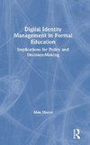 Digital Identity Management in Formal Education