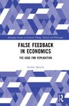 False Feedback in Economics