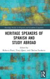 Heritage Speakers of Spanish and Study Abroad