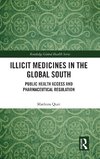 Illicit Medicines in the Global South