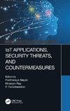 IoT Applications, Security Threats, and Countermeasures