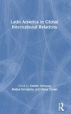 Latin America in Global International Relations