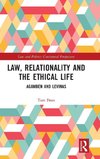 Law, Relationality and the Ethical Life