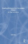 Leading Inclusion in a Secondary School