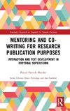 Mentoring and Co-Writing for Research Publication Purposes