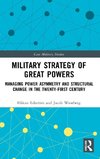 Military Strategy of Great Powers