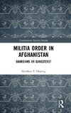 Militia Order in Afghanistan