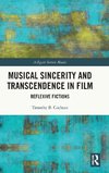 Musical Sincerity and Transcendence in Film