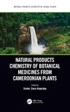 Natural Products Chemistry of Botanical Medicines from Cameroonian Plants