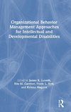 Organizational Behavior Management Approaches for Intellectual and Developmental Disabilities