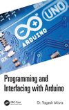 Programming and Interfacing with Arduino