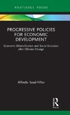 Progressive Policies for Economic Development