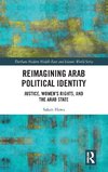 Reimagining Arab Political Identity