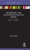 Re-Reading the Eighteenth-Century Novel