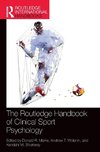 The Routledge Handbook of Clinical Sport Psychology