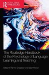 The Routledge Handbook of the Psychology of Language Learning and Teaching