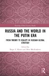 Russia and the World in the Putin Era