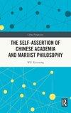 The Self-assertion of Chinese Academia and Marxist Philosophy