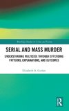 Serial and Mass Murder