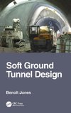 Soft Ground Tunnel Design