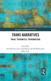 Trans Narratives