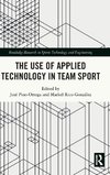 The Use of Applied Technology in Team Sport