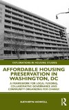 Affordable Housing Preservation in Washington, DC