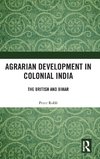 Agrarian Development in Colonial India