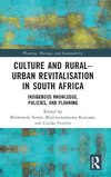 Culture and Rural-Urban Revitalisation in South Africa