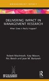 Delivering Impact in Management Research