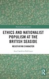 Ethics and Nationalist Populism at the British Seaside