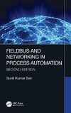 Fieldbus and Networking in Process Automation