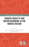 Gender Equality and Nation Branding in the Nordic Region