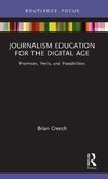 Journalism Education for the Digital Age