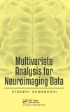 Multivariate Analysis for Neuroimaging Data