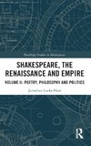 Shakespeare, the Renaissance and Empire