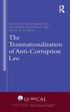 The Transnationalization of Anti-Corruption Law