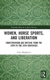 Women, Horse Sports and Liberation