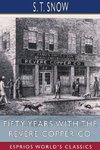 Fifty years with the Revere Copper Co. (Esprios Classics)