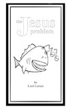 The Jesus Problem