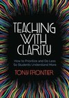 Teaching with Clarity