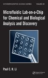 Microfluidic Lab-on-a-Chip for Chemical and Biological Analysis and Discovery