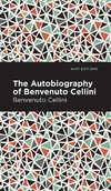 Autobiography of Benvenuto Cellini