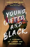 Young, Gifted, and Black