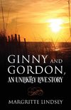 Ginny and Gordon, An Unlikely Love Story