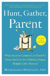 Hunt, Gather, Parent