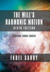 The Will's Harmonic Motion