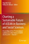 Charting a Sustainable Future of ASEAN in Business and Social Sciences